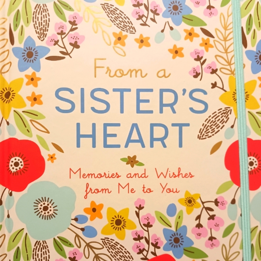 FROM A SISTER'S HEART JOURNAL with Stylish Pen